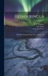 K. A. Haggson, Nils Linder, Snorri Sturluson - Heimskringla: Eða Sögur Noregskonunga Snorra Sturlusonar; Volume 3