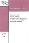 Division on Engineering and Physical Sci, Division on Engineering and Physical Sciences, Federal Facilities Council, Federal Facilities Council Standing Committee on Operations and Maintenance, National Research Council - Competition in the Electric Industry