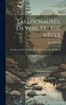 Jean Renart - Lai D'ignaurès, En Vers, Du Xiie Siècle: Suivi Des Lais De Melioh Et Du Trop En Vers, Du XIII Riéde