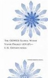 Commission on Geosciences Environment an, Commission on Geosciences Environment and Resources, Division On Earth And Life Studies, Global Energy and Water Cycle Experiment (Gewex) Panel, National Research Council - The Gewex Global Water Vapor Project (Gvap)--U.S. Opportunities