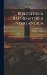 Samuel Cramer, Fredrik Pijper - Bibliotheca Reformatoria Neerlandica: Deel. De Oudste Roomsche Bestrijders Van Luther, Bewerkt Door Dr. F. Pijper