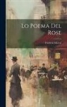 Frédéric Mistral - Lo Poema Del Rose