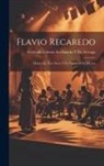 Gertrudis Gómez Avellaneda de Arteaga - Flavio Recaredo: Drama En Tres Actos Y En Variedad De Metros