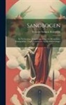 Theodor Svensen Reimestad - Sangbogen: En Ny Samling Af Aandelige Sange for Menigheder, Söndagsskoler, Ungdomsmissions- Og Kvindeforeninger