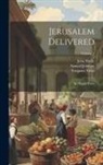 John Hoole, Samuel Johnson, Torquato Tasso - Jerusalem Delivered: An Heroic Poem; Volume 1
