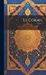 Anonymous - Le Coran; Volume 2