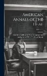 American Asylum for the Education and - American Annals of the Deaf; Volume 24