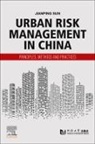Jianping Sun, Jianping (Professor and Doctoral supervisor Sun - Urban Risk Management in China
