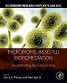Wen-Jun Li, Wen-Jun (School of Life Sciences Li, Javid A Parray, Javid A. Parray, Javid A. (Assistant Professor and Head of the Department of Environmental Science Parray, Javid A. (Govt. Degree College Parray - Microbiome-Assisted Bioremediation
