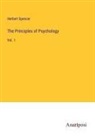 Herbert Spencer - The Principles of Psychology