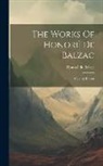 Honoré de Balzac - The Works Of Honoré De Balzac: Country Doctor