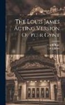Henrik Ibsen, Louis James - The Louis James Acting Version Of Peer Gynt