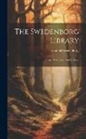Emanuel Swedenborg - The Swedenborg Library: Divine Providence And Its Laws
