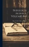 Saint Alfonso Maria De' Liguori - Theologia Moralis, Volumes 8-9