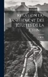 Voltaire - Relation Du Banissement Des Jésuites De La Chine