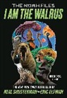 Eric Elfman, Neal Shusterman, Neal/ Elfman Shusterman - I Am the Walrus