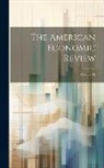Anonymous - The American Economic Review; Volume 11