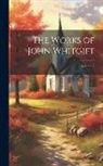Anonymous - The Works of John Whitgift; Volume 3