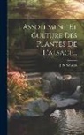 J. N. Schwerz - Assolement Et Culture Des Plantes De L'alsace