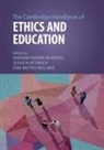 Sheron (Ball State University Fraser-Burgess, Sheron Fraser-Burgess, Jessica Heybach, Dini Metro-Roland - Cambridge Handbook of Ethics and Education