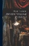 Anonymous - Fur Trade Review, Volume 49, Issue 2