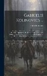 Gabor Kolinovics - Gabrielis Kolinovics ...: Chronicon Militaris Equitum Templariorum, E Bullis Papalibus, Diplomatibus Regiis, Ceterisque Instrumentis Publicis, T