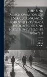 Johannes Müller, Austria, Germany - Vor- Und Frühreformatorische Schulordnungen Und Schulverträge in Deutscher Und Niederländerischer Sprache