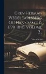 Yngvar Nielsen - Grev Herman Wedel Jarlsberg Og Hans Samtid, 1779-1840, Volume 2