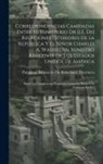 Paraguay Ministerio de Relaciones Ex - Correspondencias Cambiadas Entre El Ministerio Dr [I.E. De] Relaciones Esteriores De La República Y El Señor Charles A. Washburn, Ministro Residente D
