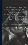 Anonymous - La Descouverte Du Style Impudique Des Courtisannes De Normandie À Celles De Paris Envoyée Pour Estrennes: De L'invention D'une Courtisanne Angloise