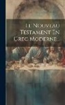 Anonymous - Le Nouveau Testament En Grec Moderne