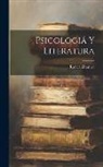 Rafael Altamira - Psicologiá Y Literatura