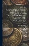 Cornelio Desimoni - Tavole Descrittive Delle Monete Della Zecca Di Genova Dal 1139-1814, Volume 30