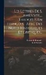 Saint Ambroise, Duranti De Bonrecueil - Les Lettres De S. Ambroise, ... Traduites En François... Avec Des Notes Historiques Et Critiques