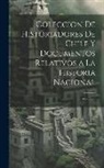 Anonymous - Coleccion De Historiadores De Chile Y Documentos Relativos a La Historia Nacional; Volume 8
