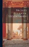 Pindar - Pindar's Pythische Siegeshymnen