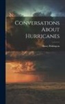 Henry Piddington - Conversations About Hurricanes