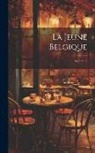 Anonymous - La Jeune Belgique; Volume 3