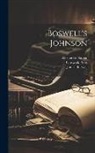 James Boswell, Alexander Napier, Chiswick Press - Boswell's Johnson