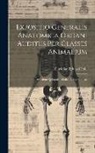 Christian Eduard Pohl - Expositio Generalis Anatomica Organi Auditus Per Classes Animalium: Accedunt Quinque Tabulae Lithographicae