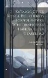 Kungliga Biblioteket, Vilhelm Gödel - Katalog Öfver Kongl. Bibliotekets Fornisländska Och Fornnorska Handskrifter Utarbetad