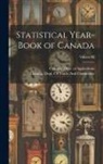 Canada Dept of Agriculture, Canada Dept of Trade and Commerce - Statistical Year-Book of Canada; Volume 17