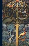 John Conington, Homer, Philip Stanhope Worsley - The Iliad of Homer: Bks. Xiii-Xxiv, Trans. by John Conington