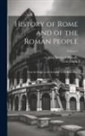 Victor Duruy, John Pentland Mahaffy - History of Rome and of the Roman People: From Its Origin to the Invasion of the Barbarians; Volume 5