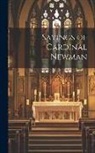 Anonymous - Sayings of Cardinal Newman