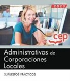 Administrativos de corporaciones locales, supuestos prácticos