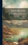 Giovanni Rosini - Pitture Del Campo Santo