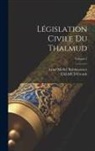 Talmud French, Israel Michel Rabbinowicz - Législation Civile Du Thalmud; Volume 1
