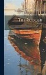 Anonymous - The Rudder; Volume 25