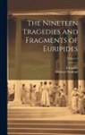 Euripides, Michael Wodhull - The Nineteen Tragedies and Fragments of Euripides; Volume 3